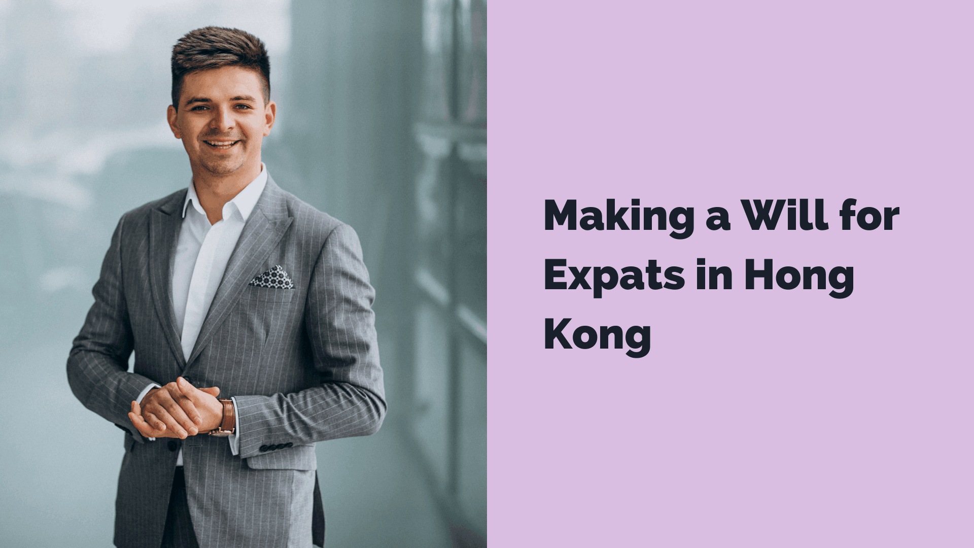 NobleWills Will Writer - Making a Will for Expats in Hong Kong